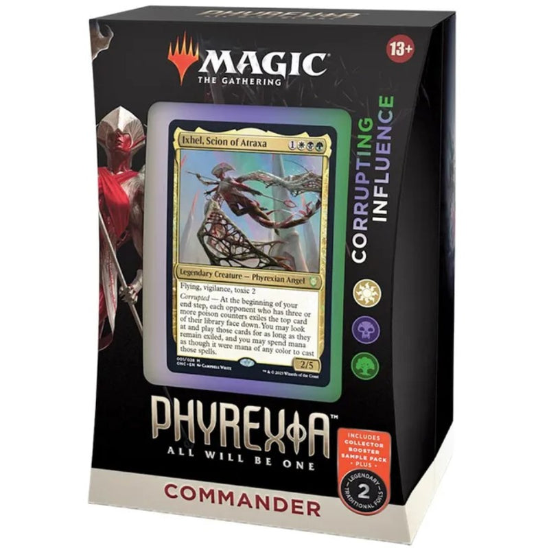 Phyrexia All Will Be One - Corrupting Influence Commander