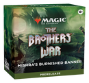 Brothers War Prerelease Kit - Mishra's Burnished Banner